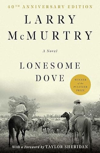 Lonesome Dove (Larry McMurtry)