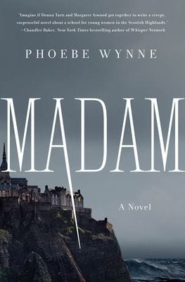 Madam by Phoebe Wynn