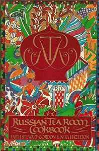 The Russian Tea Room Cookbook (Faith Stewart-Gordon)