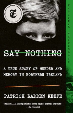 Say Nothing (Patrick Radden Keefe)