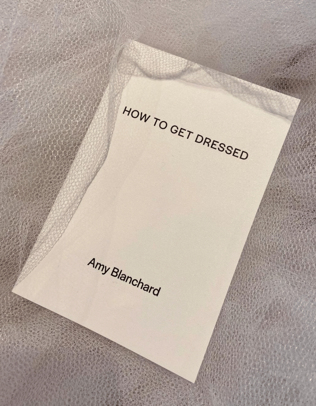 How To Get Dressed - By Amy Blanchard