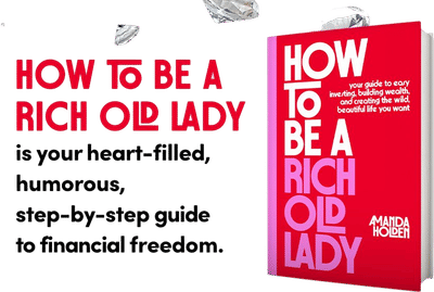 How to Be a Rich Old Lady