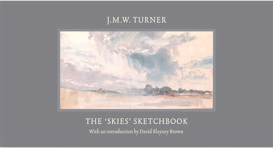 JMW Turner The 'Skies' Sketchbook (David Blayney Brown)