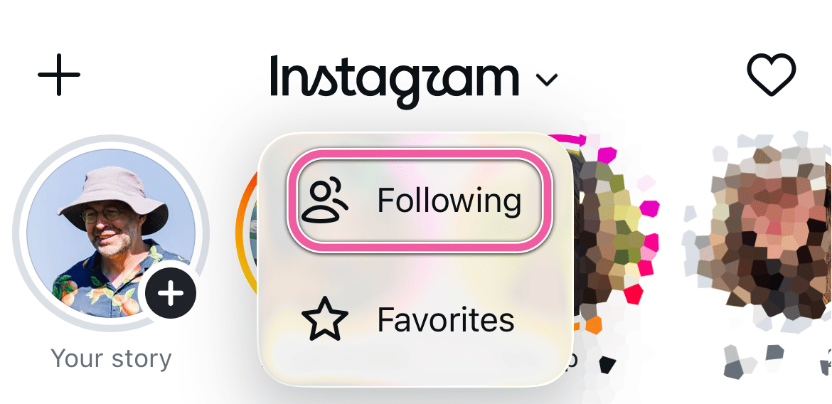 Instagram’s “Following” Feed