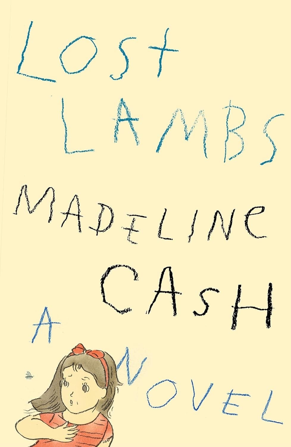 Lost Lambs by Madeline Cash