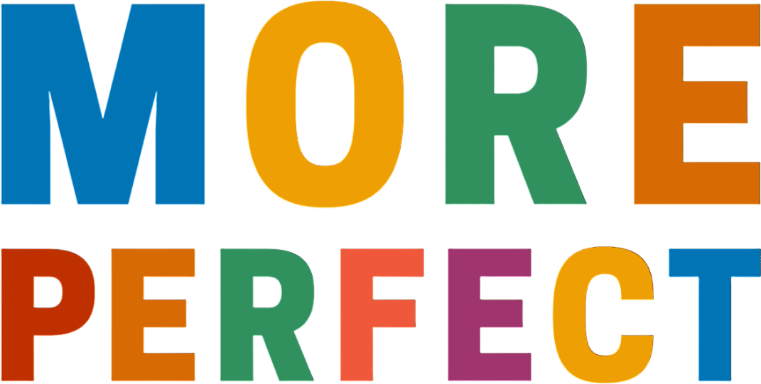 More Perfect