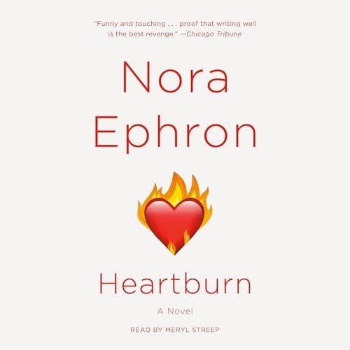 Heartburn - Nora Ephron