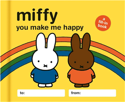 Miffy: You Make Me Happy Card