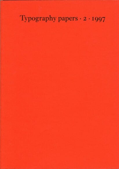 Typography papers (Paul Stiff, ed.)