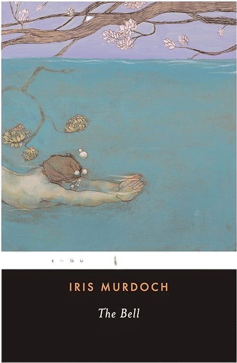 The Bell by Iris Murdoch