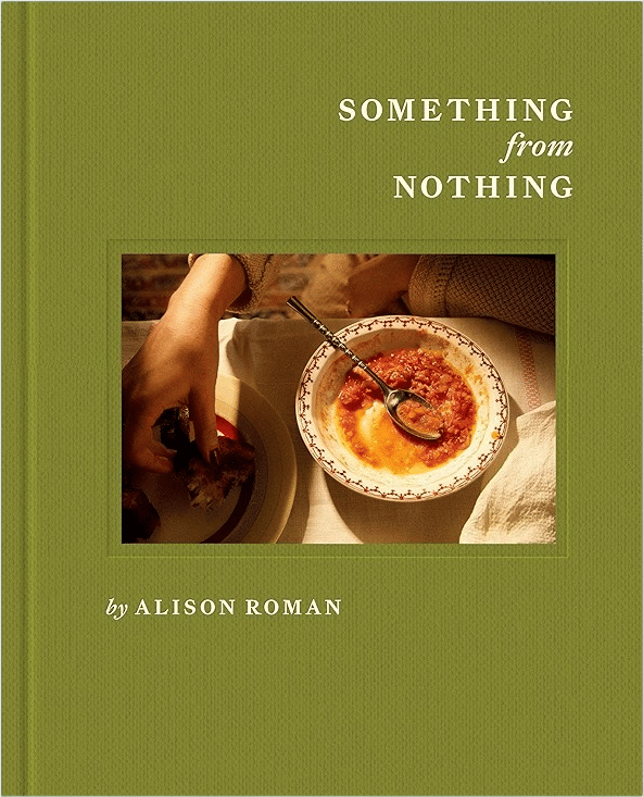 Something from Nothing: A Cookbook