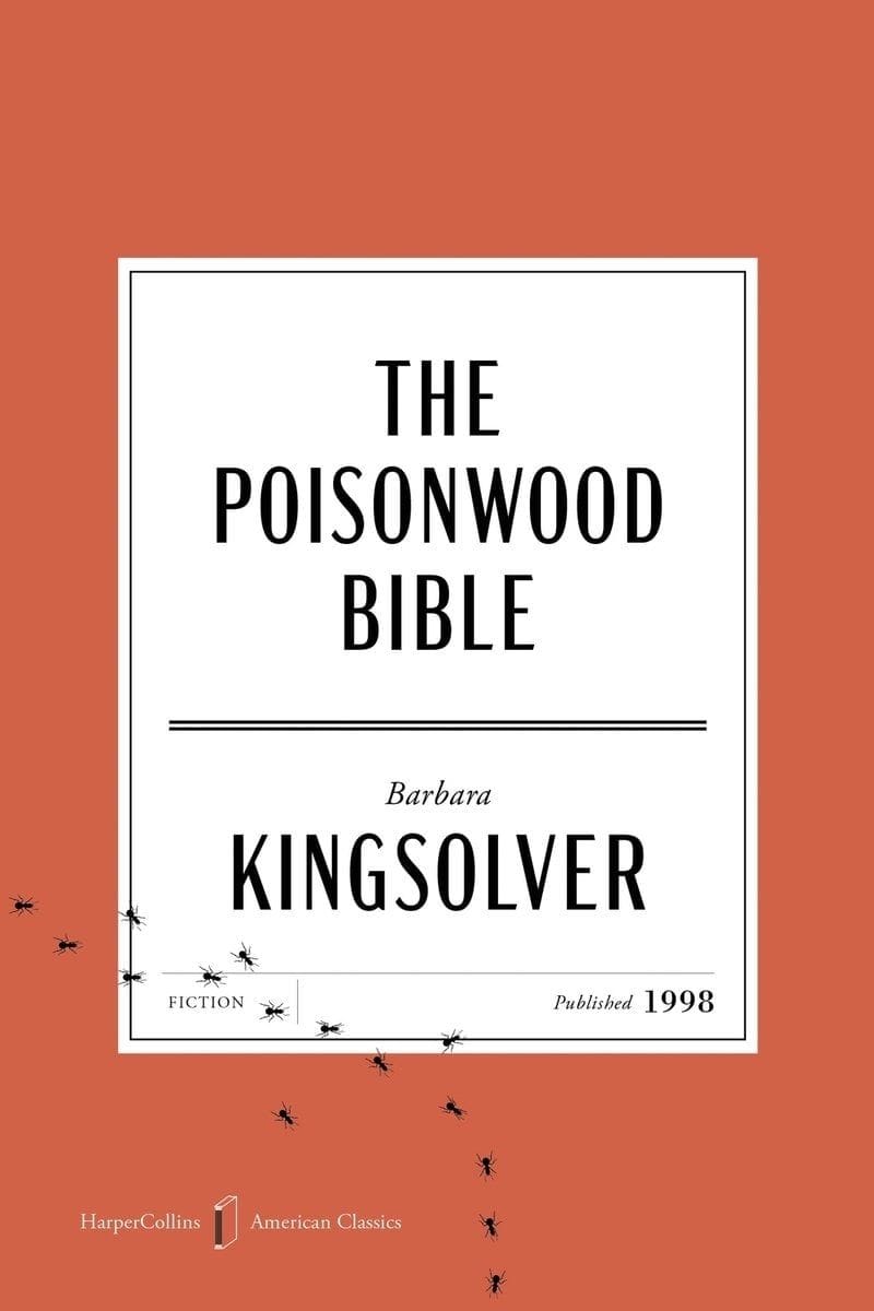 The Poisonwood Bible - Barbara Kingsolver