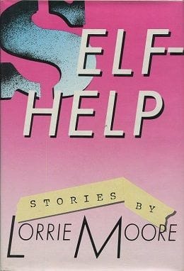 self-help by lorrie moore