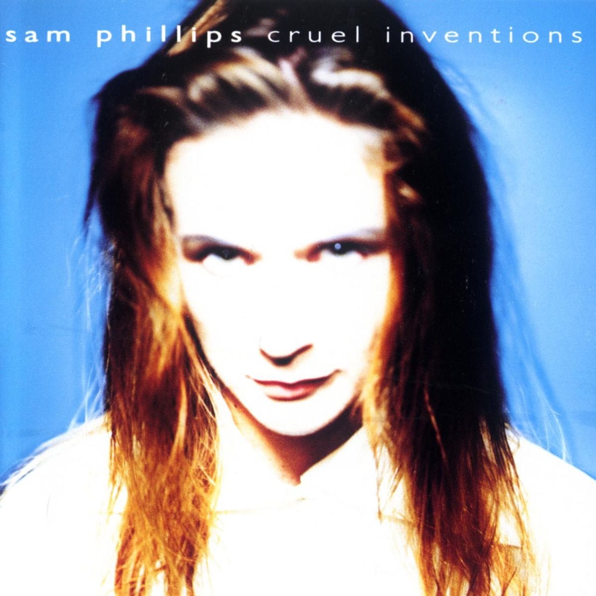 Cruel Inventions by Sam Phillips