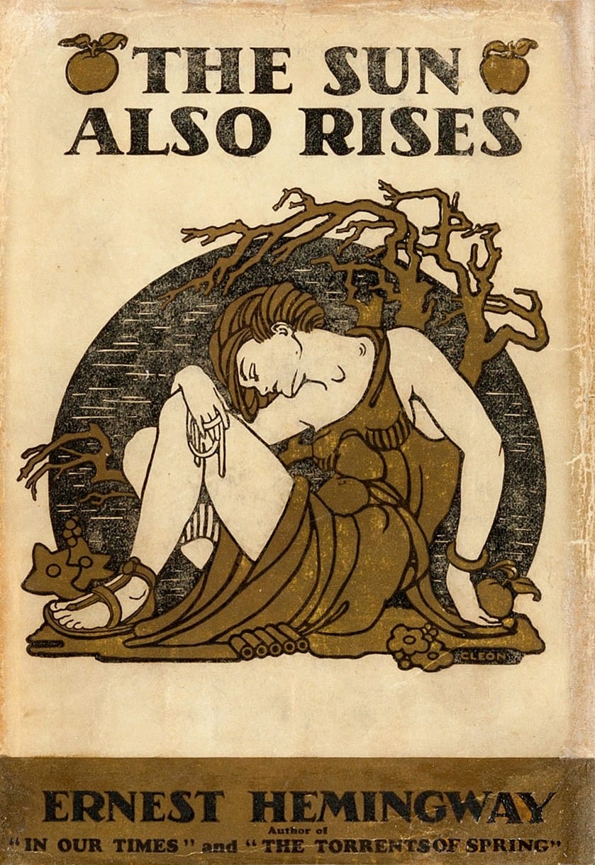 the sun also rises - hemingway