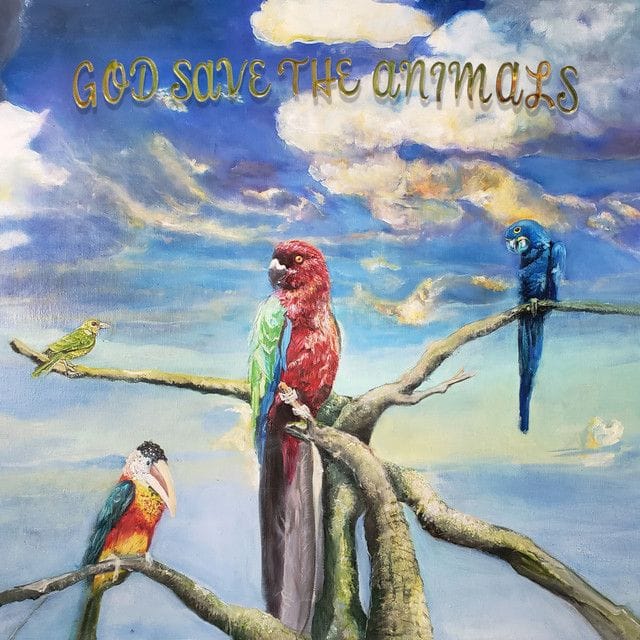God Save The Animals (Alex G)