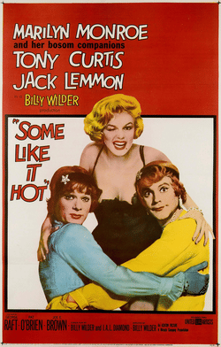 Some Like It Hot by Billy Wilder