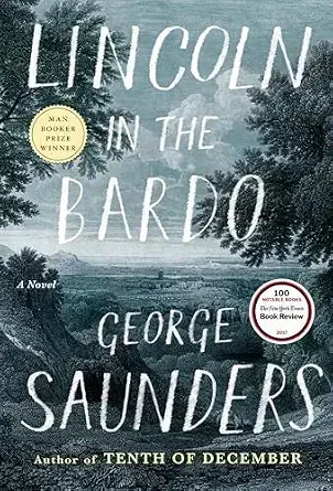 Lincoln in the Bardo by George Saunders