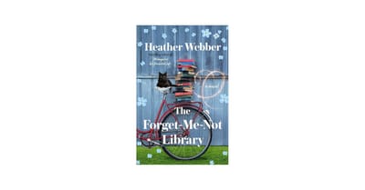 "The Forget-Me-Not Library" by Heather Webber