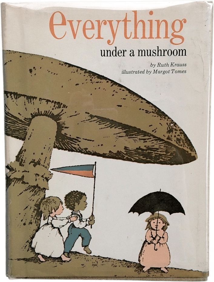 Everything Under a Mushroom