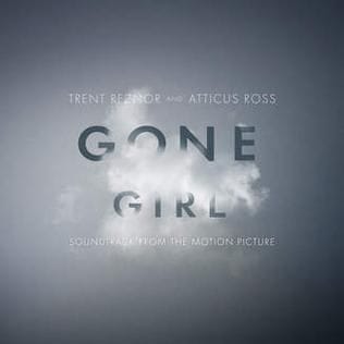 Gone Girl (Original Motion Picture Soundtrack)