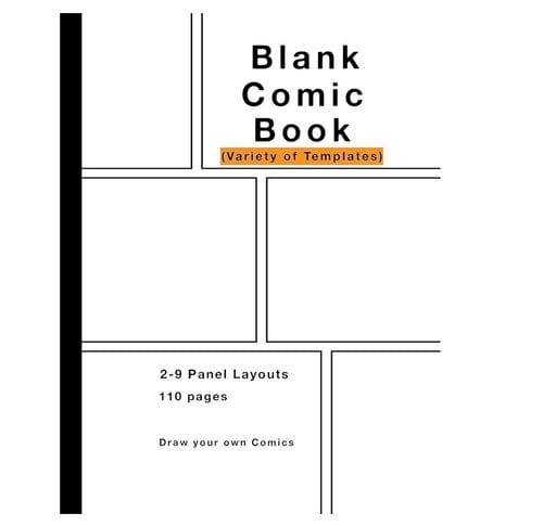 Blank Comic Book: Variety of Templates, 2-9 panel layouts