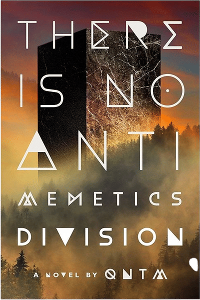 There Is No Antimemetics Division