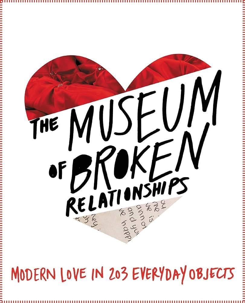 Museum of Broken Relationships book