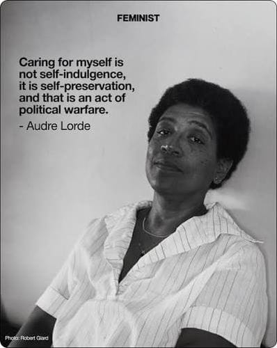 SELF CARE AS POLITICAL WARFARE