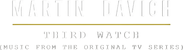 Martin Davich - Third Watch
