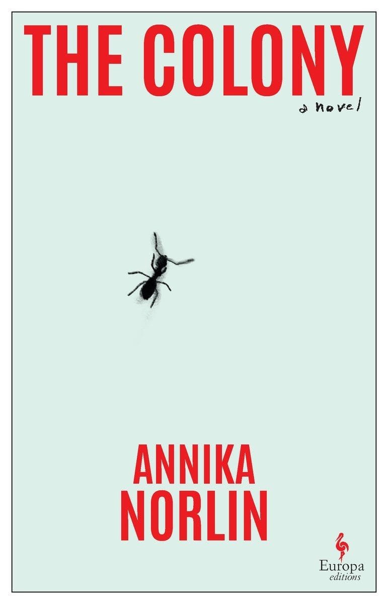 The Colony (Annika Norlin)