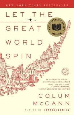 Let the Great World Spin (Colum McCann)