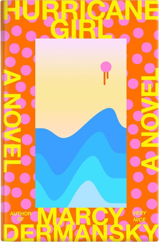 Hurricane Girl — Marcy Dermansky