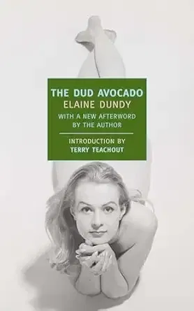 The Dud Avocado (Elaine Dundy)