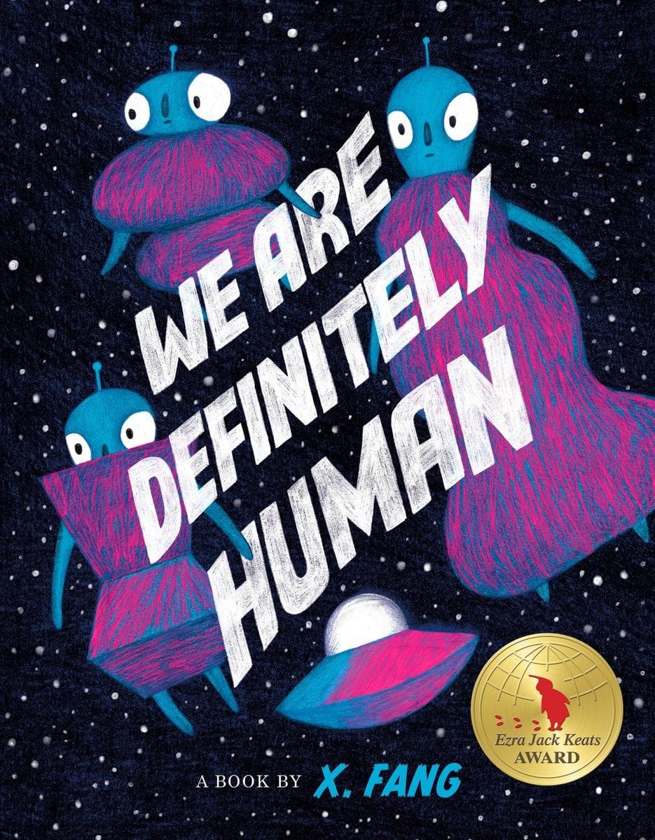 We Are Definitely Human by X. Fang 