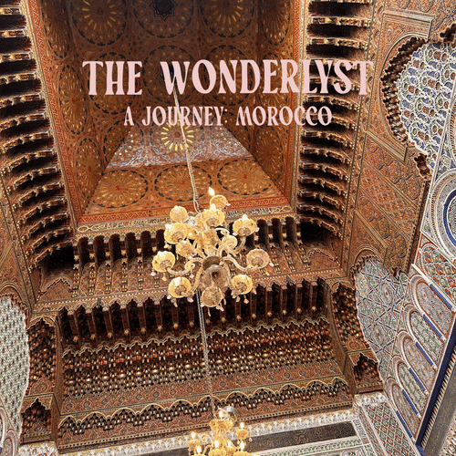 A Journey: Morocco COMING SOON!