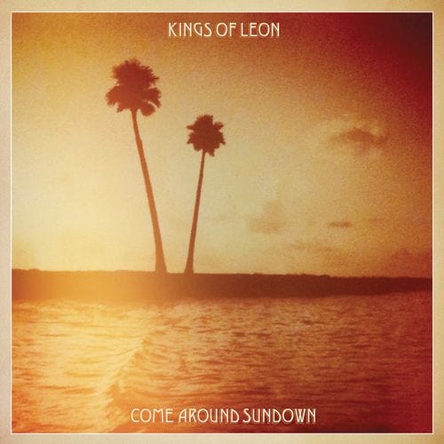 Come Around Sundown (Kings of Leon)