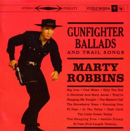 Marty Robbins Gunfighter Ballads