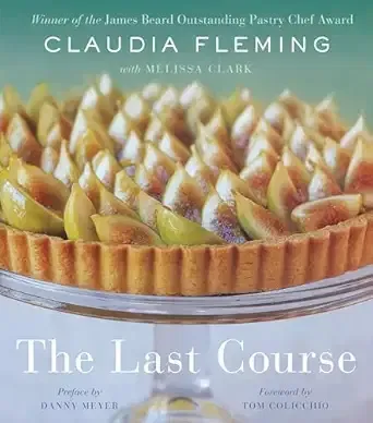 The Last Course by Claudia Fleming