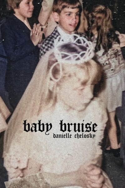 Baby Bruise