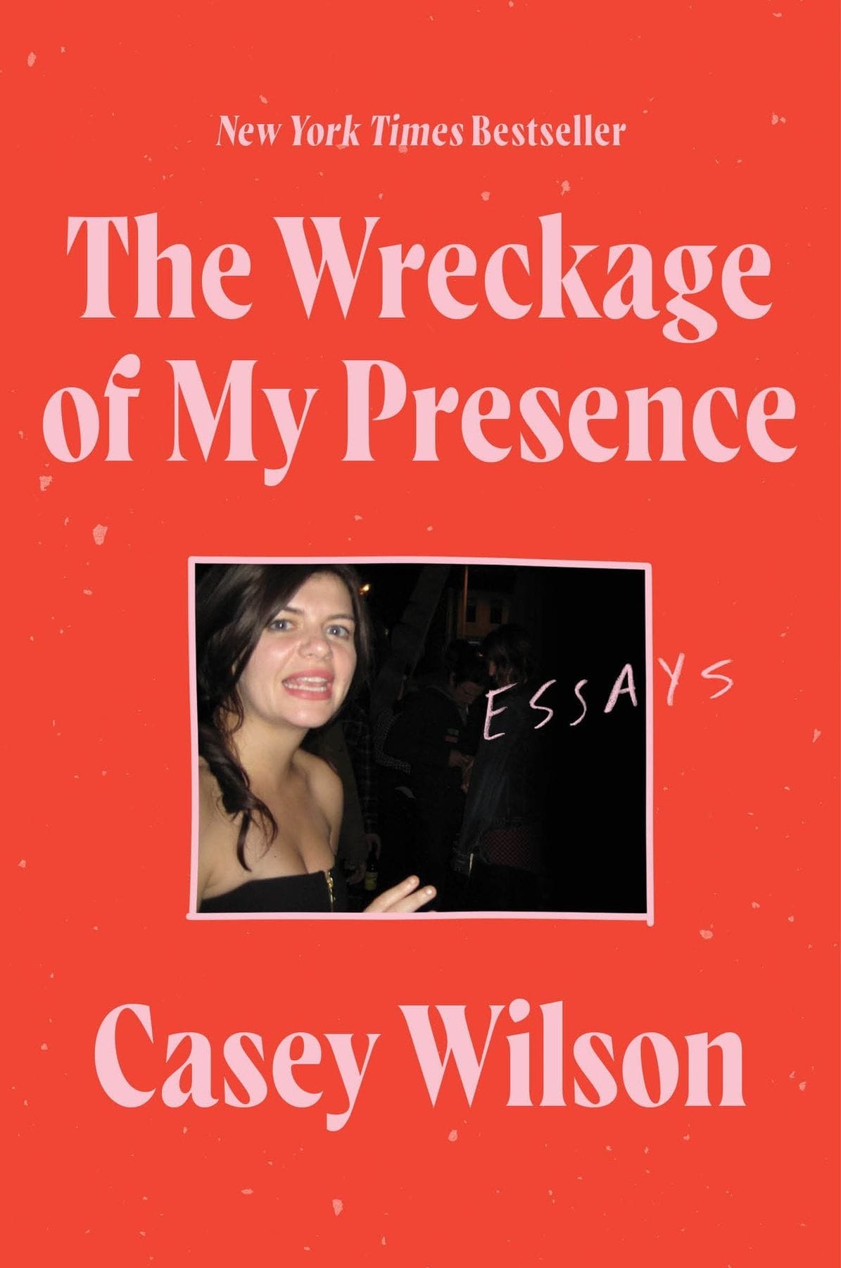 The Wreckage of My Presence