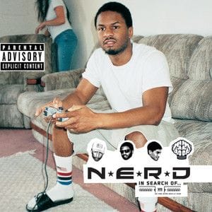 In Search Of... - N.E.R.D. 🧠