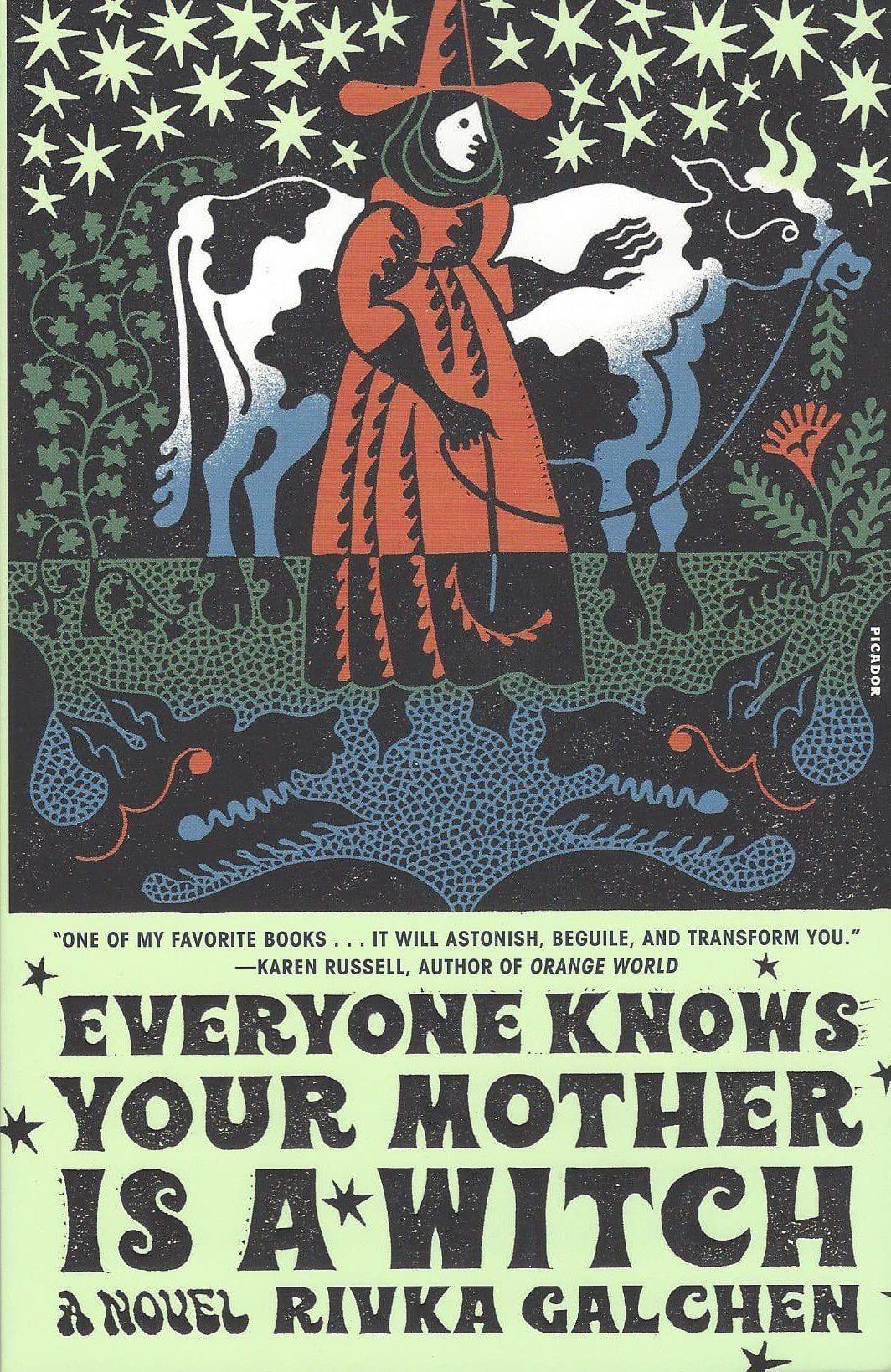 Everyone Knows Your Mother Is a Witch