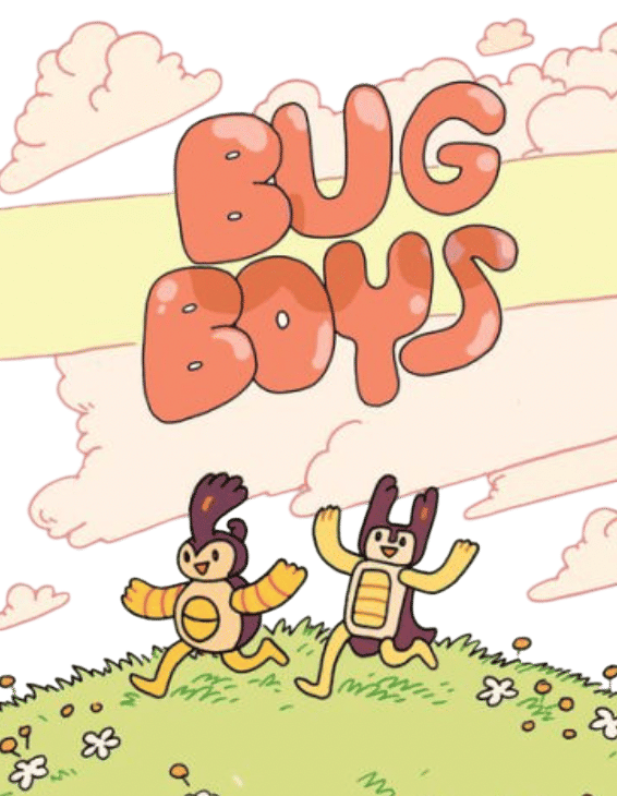 Bug Boys (Bug Boys Series #1)
