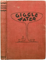 giggle water, 1928