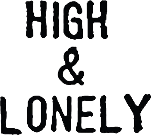 High & Lonely
