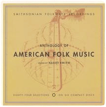 The Harry Smith Anthology of American Folk Music