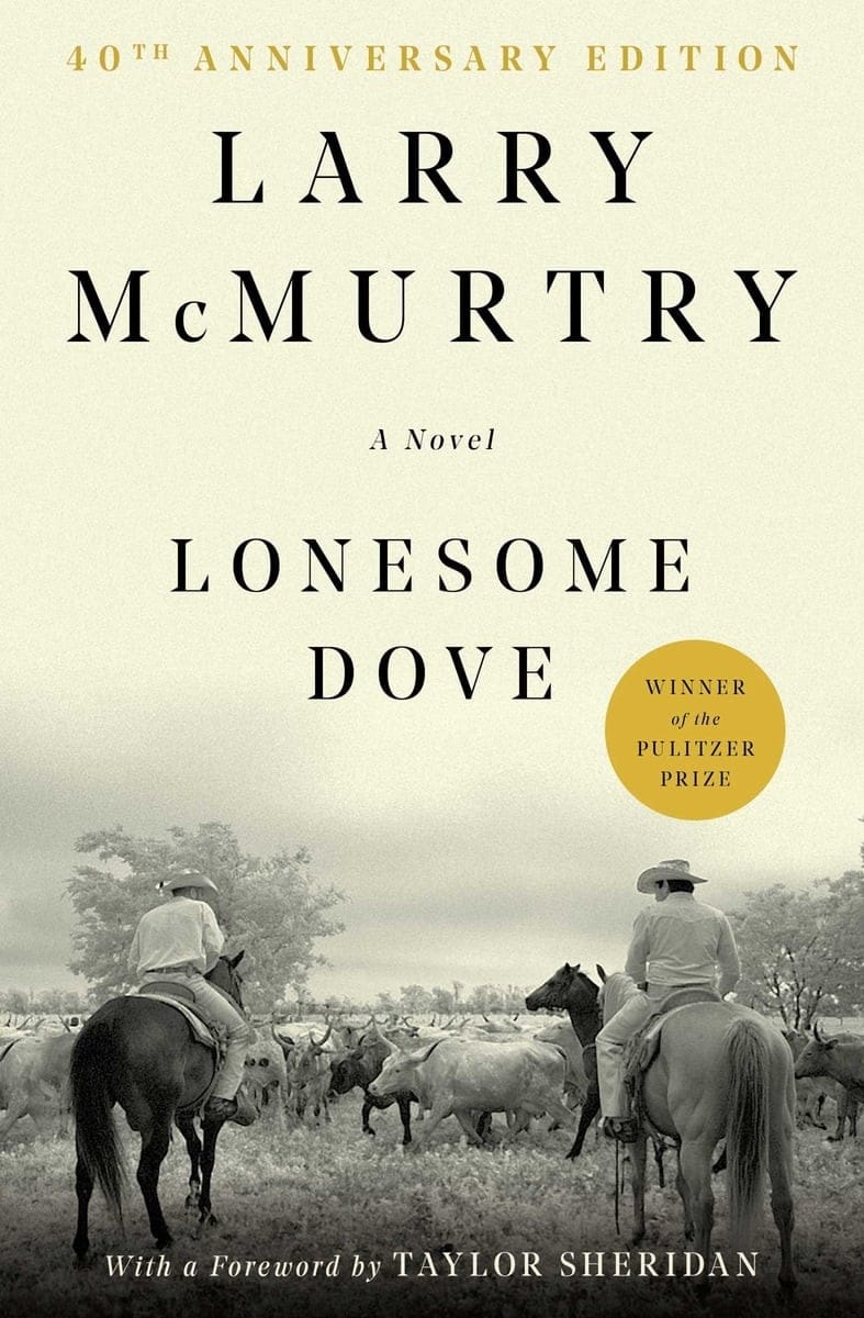Lonesome Dove (Larry McMurtry)
