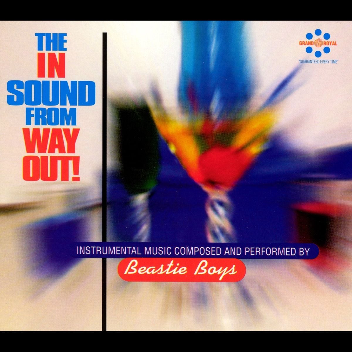 The In Sound From Way Out! (Beastie Boys)