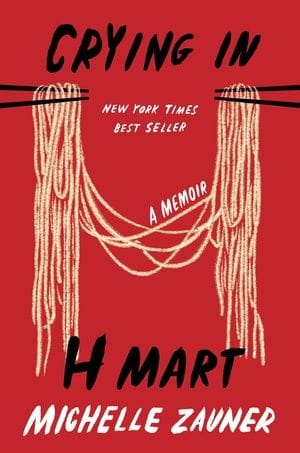 Crying in H Mart (Michelle Zauner)